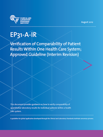 Verification of Comparability of Patient Results Within One Health Care System, Interim Revision