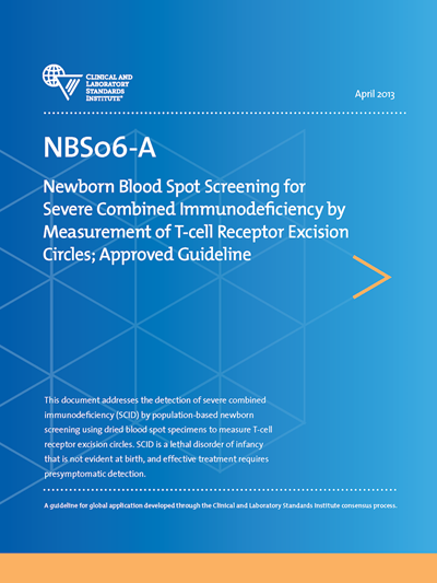 Newborn Blood Spot Screening for Severe Combined Immunodeficiency by Measurement of T-cell Receptor Excision Circles, 1st Edition