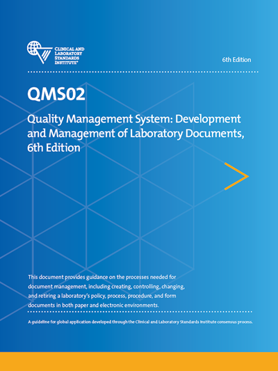 Quality Management System: Development and Management of Laboratory Documents, 6th Edition