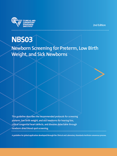Newborn Screening for Preterm, Low Birth Weight, and Sick Newborns, 2nd Edition