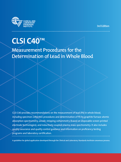 Measurement Procedures for the Determination of Lead in Whole Blood, 3rd Edition