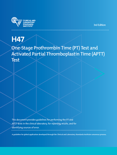 One-Stage Prothrombin Time (PT) Test and Activated Partial Thromboplastin Time (APTT) Test, 3rd Edition