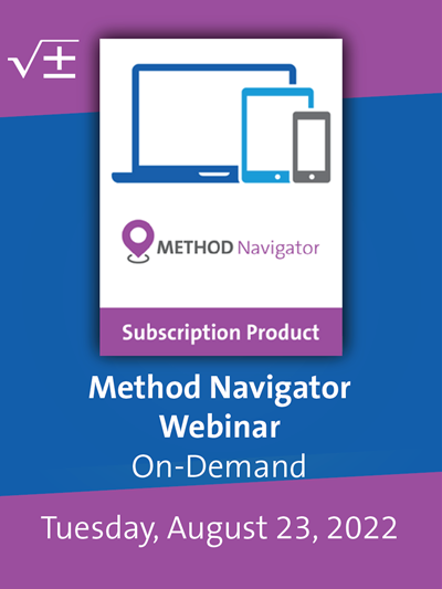 Using Method Navigator for Establishing and Implementing Laboratory Test Methods Webinar