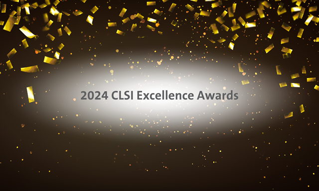2024 CLSI Excellence Awards