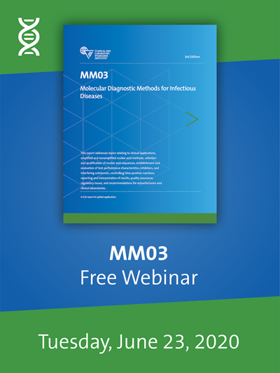 MM03 Overview: Molecular Diagnostic Methods for Infectious Diseases Webinar