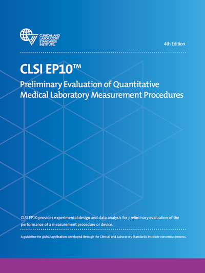 Preliminary Evaluation of Quantitative Medical Laboratory Measurement Procedures, 4th Edition