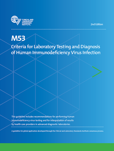 Criteria for Laboratory Testing and Diagnosis of Human Immunodeficiency Virus Infection, 2nd Edition